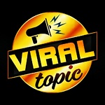 Viral Topic