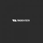 TracksN Teeth