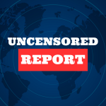 Uncensored Report