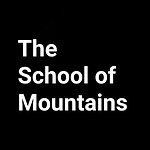 The School of Mountains