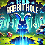 The Blue Rabbit Hole