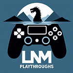LNM Playthroughs