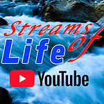 Streams of Life