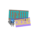 Let's Feed the Chickens : Archive