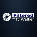 Filtered with TJ Walker