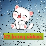 K2 funny videos