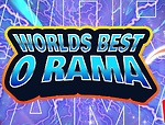 World's Best O Rama