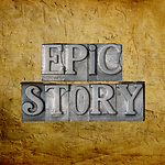 Epic Stories Unveiled