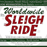 Worldwide Sleigh Ride