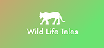 Wild Life Tales