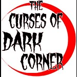 The Curses of Dark Corner