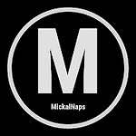 Mickal Naps