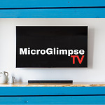 MicroGlimpseTV