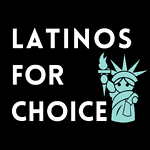 Latinos For Choice