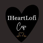 IHeartLofi Cafe