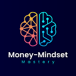 Money-Mindset-Mastery