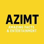 Azimt - Amazing Facts & Entertainment