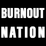 BURNOUT NATION