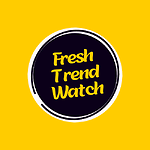 Fresh Trend Watch