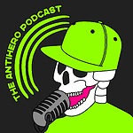 The Antihero Podcast