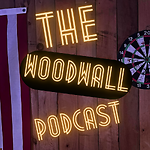 The WoodWall Podcast