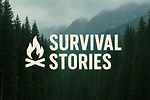 urvival Stories – Real-Life Tales of Survival and Courage”