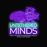 Untethered Minds Podcast