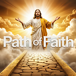 PATH OF FAITH