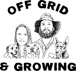 Off Grid & Growing