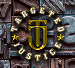 The Targeted Justice Newsletter