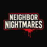 NeighborNightmares