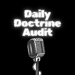 Daily Doctrine Audit