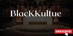 Blackkultue Entertainment