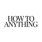 Howtoanything