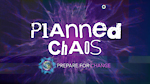 Planned Chaos