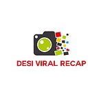 Desi Viral Recap