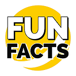 FUN $ FACTS