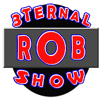 3ternal Rob Show