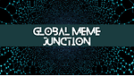 Global Meme Junction: The Ultimate Hub for Viral Memes Worldwide