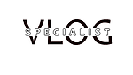 Vlog Specialist