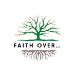 Faith Over..