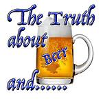 The Truth About Beer And