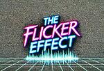 The Flicker Effect