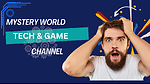 Technology and Gaming mystery