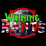 Winning Rants