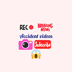 AccidentVideos