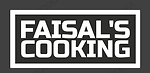FAISAL'S COOKING