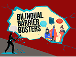 Bilingual Barrier Busters