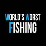 World's Worst Fishing