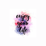 EnjoyYour Life